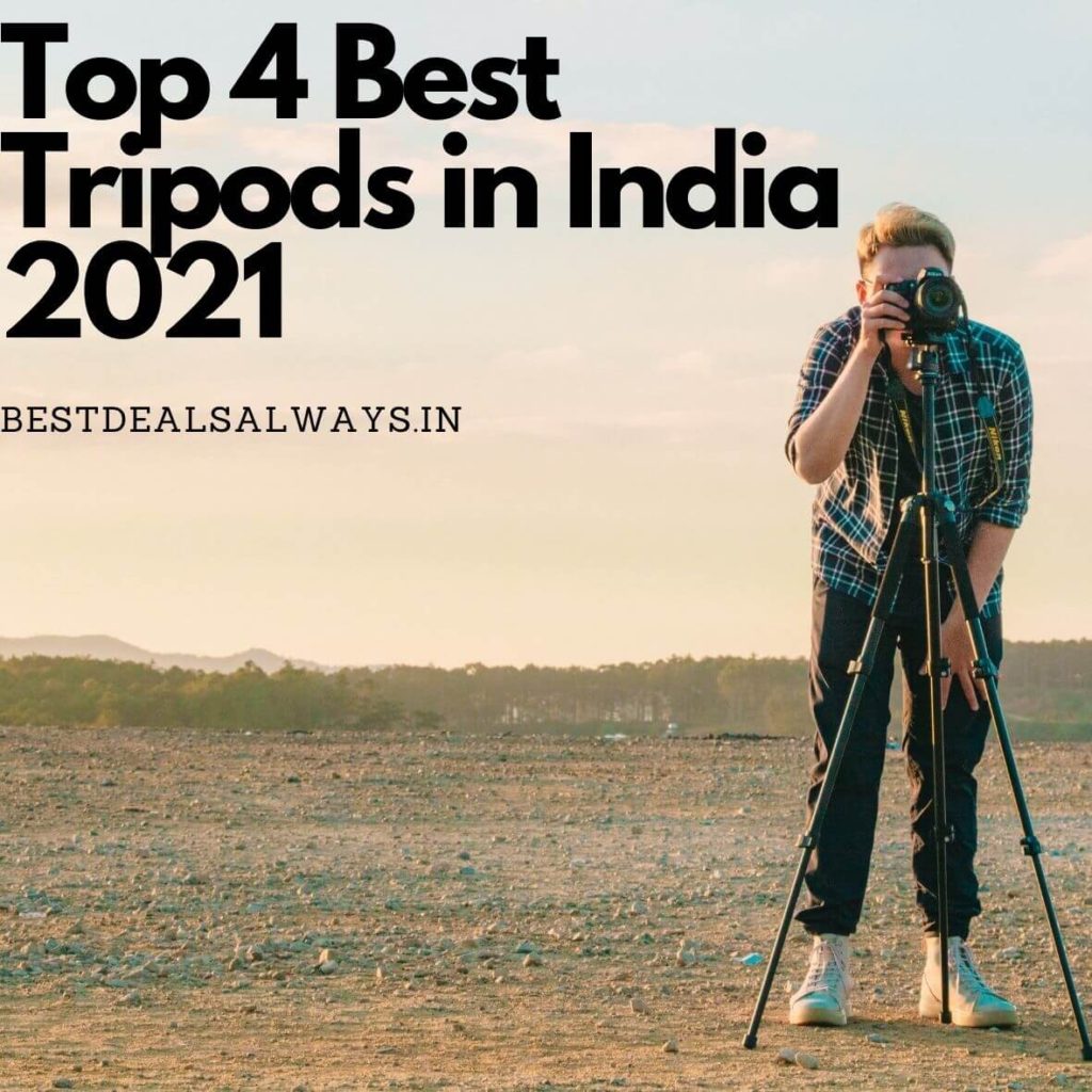 Top 4 Best Tripods in India 2022 Bestdealsaways.in